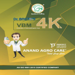 ANAND AGRO DR. BACTO’S VBM 4K