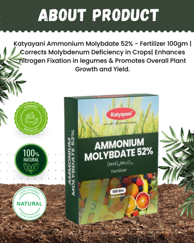 KATYAYANI AMMONIUM MOLYBDATE 52% - FERTILIZER